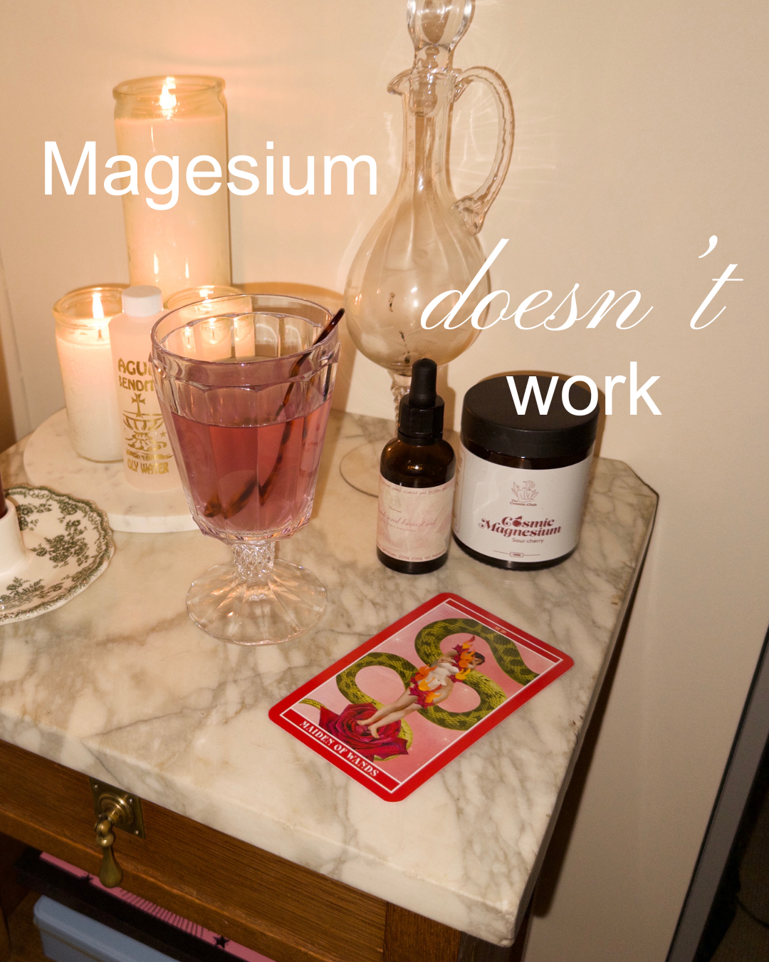 Magnesium doesn't work!